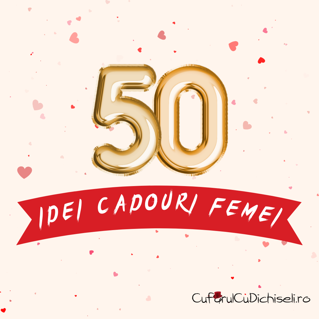 idei cadouri femei 50 ani